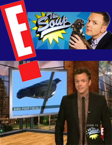 E! Channel's The Soup - Clip of the Week is Bird Poop Facial