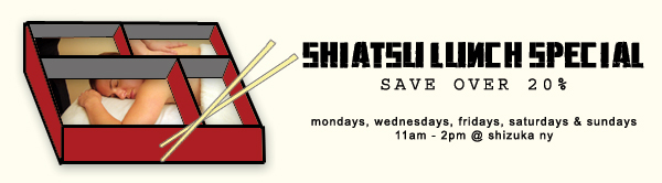 Save over 20% on NYC Shiatsu Massage with the Shiatsu Massage Lunch Special at Shizuka New York Day Spa